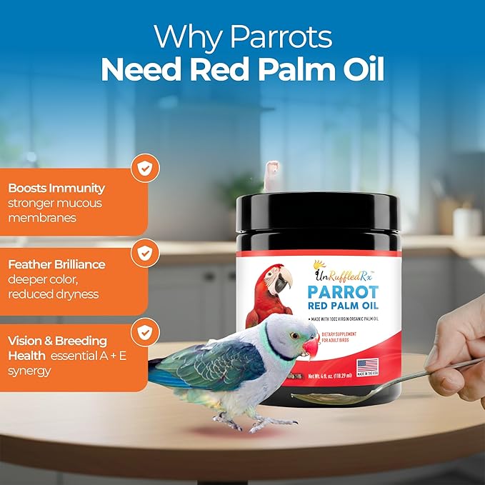 UnRuffledRx™ Red Palm Oil for Birds & Parrots - Provides Nutritional Support - Ethically Produced Organic Red Palm Oil to Support Feather & Skin Health