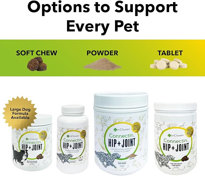 In Clover InClover Connectin Hip and Joint Supplement for Dogs. Combines Glucosamine, Chondroitin and Hyaluronic Acid with Herbs for Comfort and Mobility