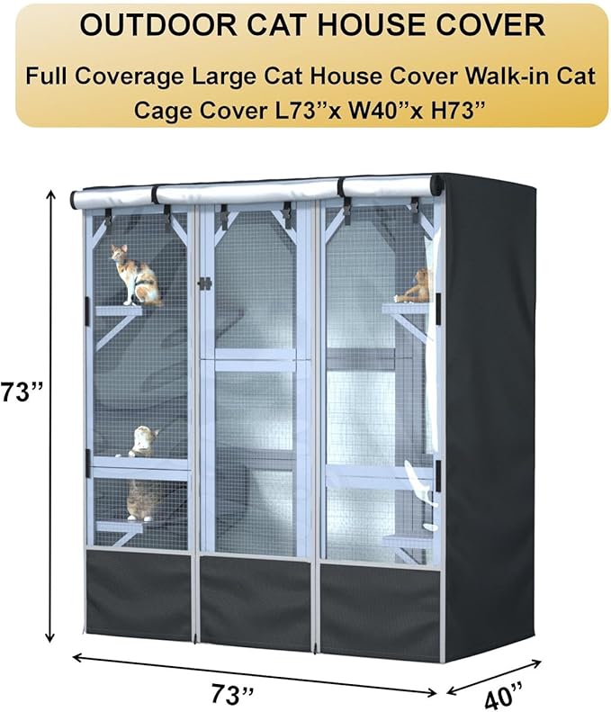 Outdoor Cat Enclosure Large Cover,Walk in Cat Kennel Cover 600D Heavy Duty Waterproof L73“ X W40” X H73” Full Coverage Large Outdoor cattery Cover (Only Cover)