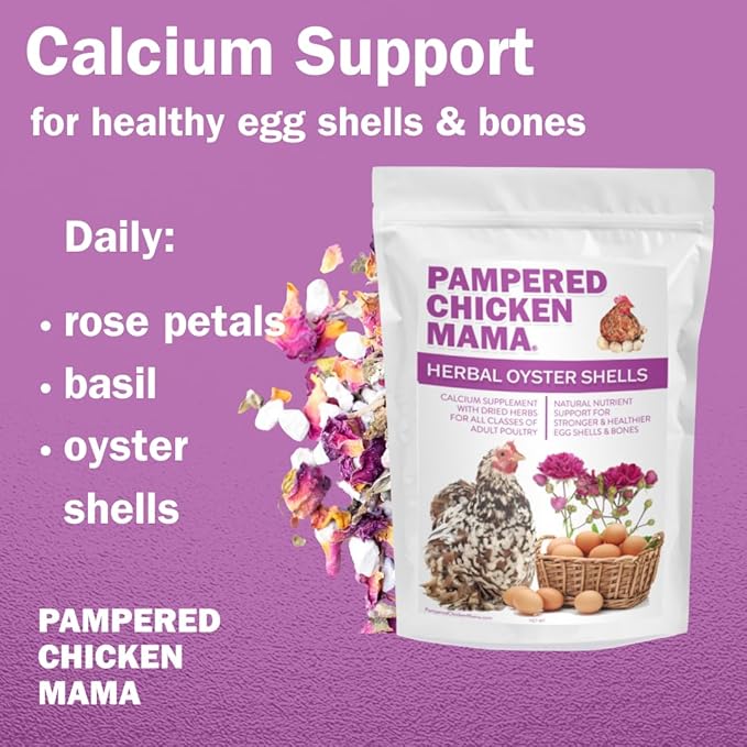 Pampered Chicken Mama Herbal Oyster Shells High Calcium Supplement for Pet Chickens, Ducks, and Other Poultry, Crushed Oyster Shells for Chickens with Herbs (6 POUNDS)
