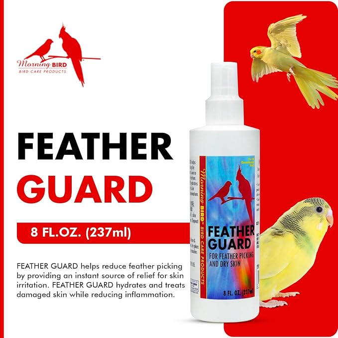 Morning Bird Feather Guard Spray for Birds 8 fl oz – Soothes Irritated & Itchy Skin – Helps Reduce Feather Picking – Promotes Healing & Feather Growth – No-Rinse Daily Care Formula