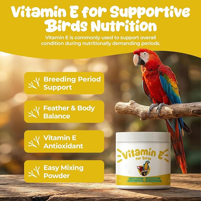 Vitamin E Supplement for Birds – Powder Vitamin E Supports Feather Condition & Cellular Function, Daily Nutrition Support