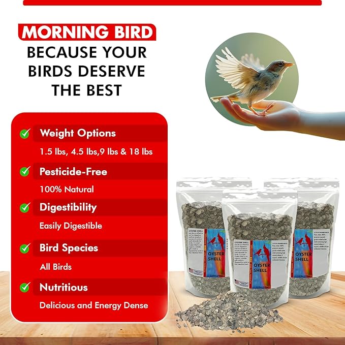 Morning Bird Oyster Shell for Birds 4.5 lbs (3-Pack, 1.5 lbs Each) – Natural Calcium Supplement – Sustainably Harvested from California Coast – Easy to Mix – Safe Year-Round Bird Food Additive