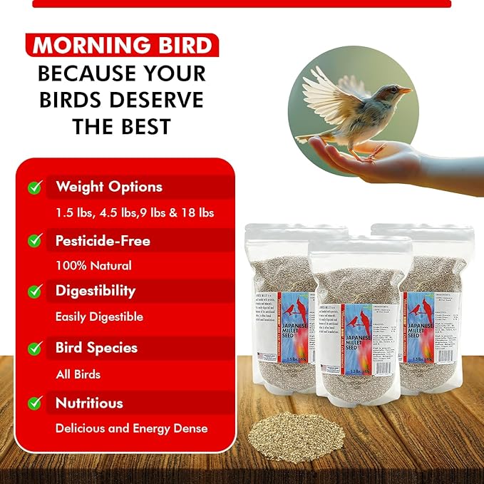 Morning Bird Japanese Millet Seed Bag 4.5 lbs (3-Pack, 1.5 lbs Each) - Healthy & Nutritious Pet Bird Food to Support Health & Immunity – Ideal Bird Feed for All Seed-Eating Birds