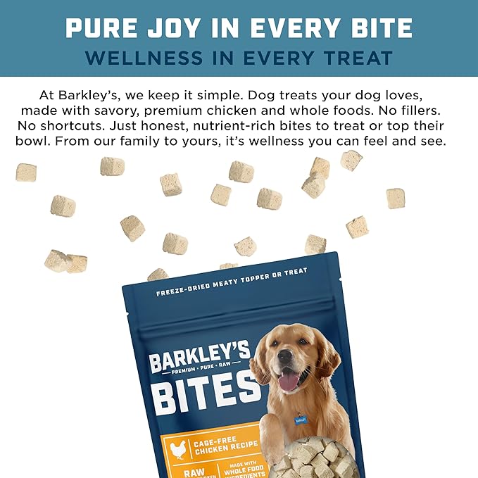 Barkley’s Bag Chicken Bites, Freeze Dried Dog Treats and Food Topper, Protein Packed, Made with Chicken and Brown Rice, Small Bite-Sized Pieces for Training Rewards, American Made Dog Snacks, 4 Oz Bag