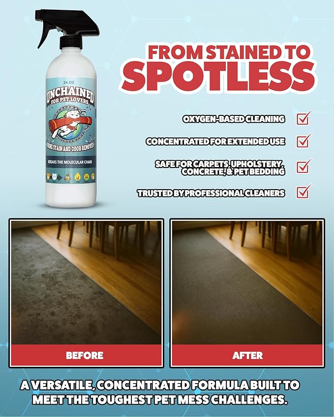 Unchained Pet Urine Stain & Odor Remover Spray – Oxygen-Based Cleaner, Professional Strength for Carpets, Concrete, Furniture, Upholstery – 24oz