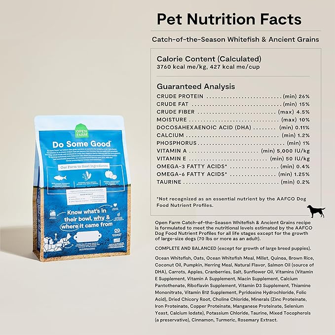 Open Farm, Ancient Grains Dry Dog Food, Protein-Rich & Nutrient Dense, 90% Animal Protein Mixed with Non-GMO Fruits, Veggies and Superfoods, Catch-of-the-Season Whitefish Recipe, 22lb Bag